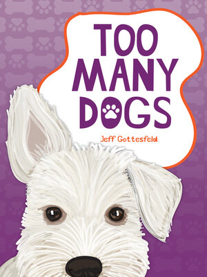 cover image of Too Many Dogs